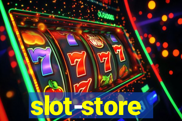 slot-store