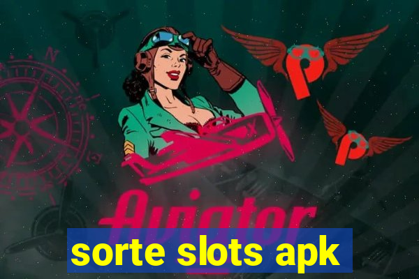 sorte slots apk