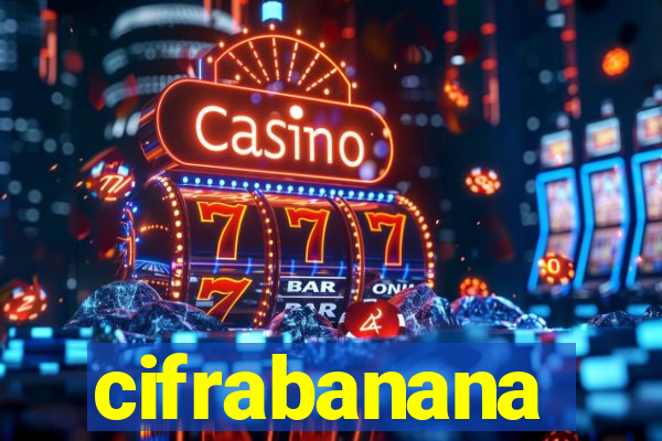 cifrabanana