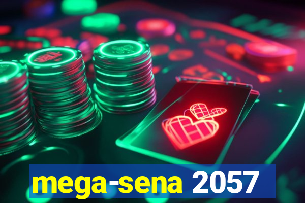 mega-sena 2057