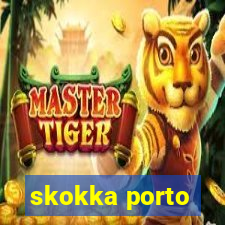 skokka porto