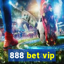 888 bet vip