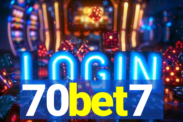 70bet7