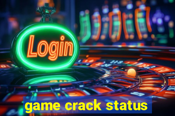 game crack status