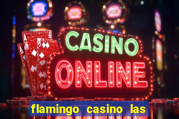 flamingo casino las vegas reviews