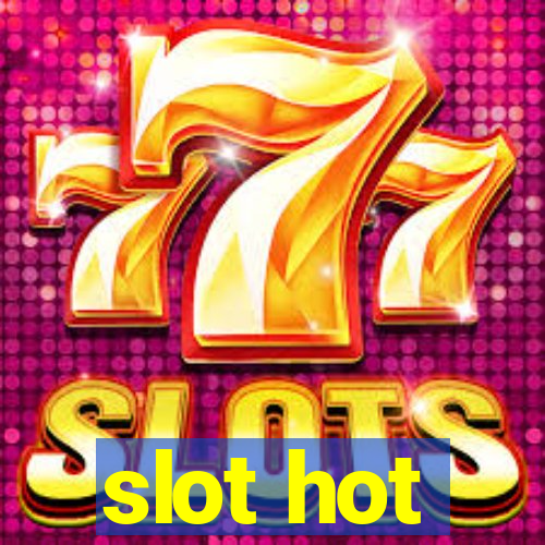 slot hot