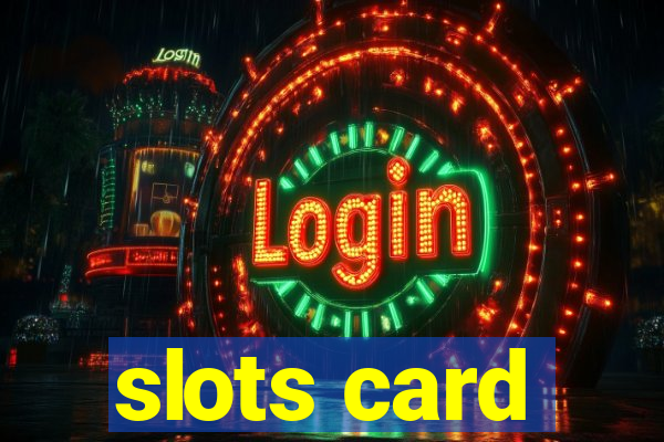 slots card