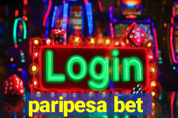 paripesa bet