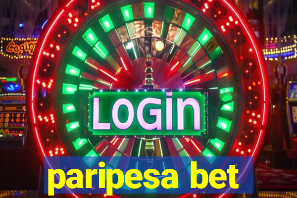 paripesa bet