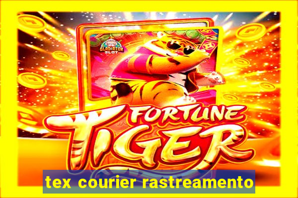 tex courier rastreamento