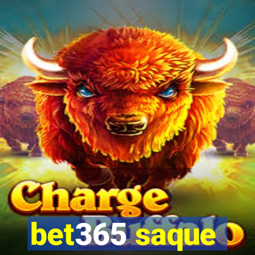 bet365 saque