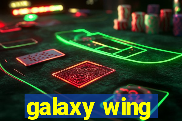 galaxy wing