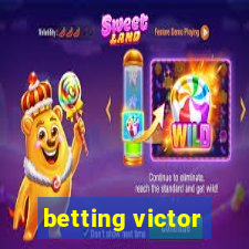 betting victor