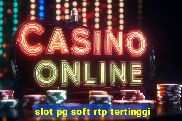 slot pg soft rtp tertinggi