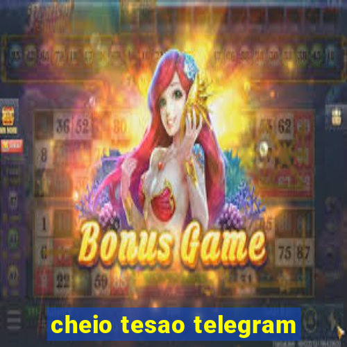 cheio tesao telegram