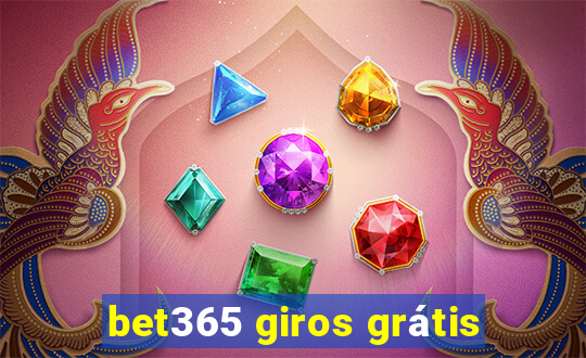 bet365 giros grátis