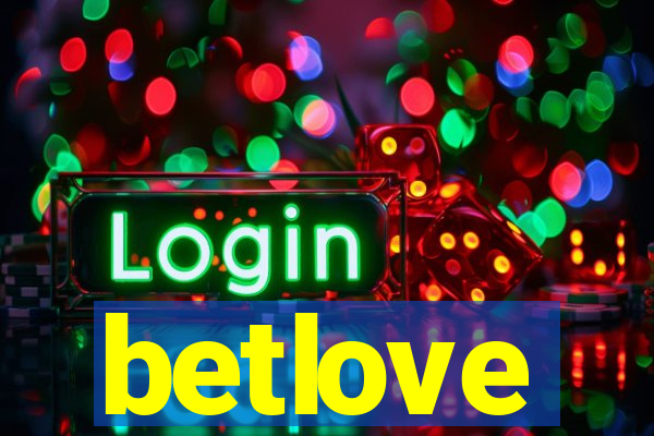 betlove