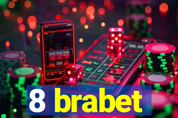 8 brabet