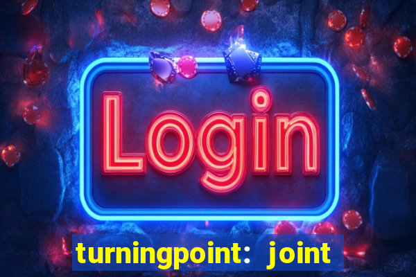 turningpoint: joint and spine