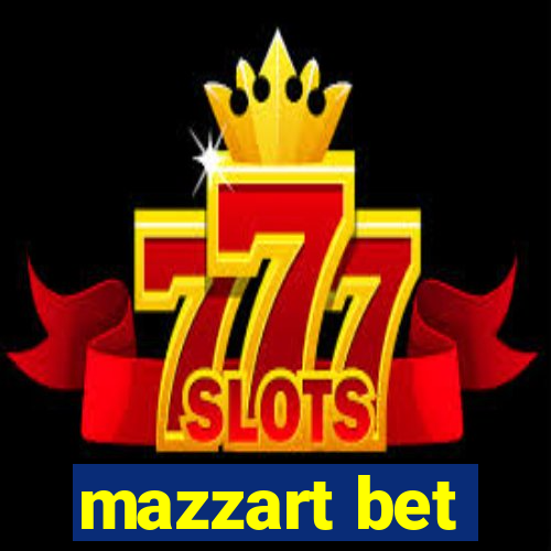 mazzart bet