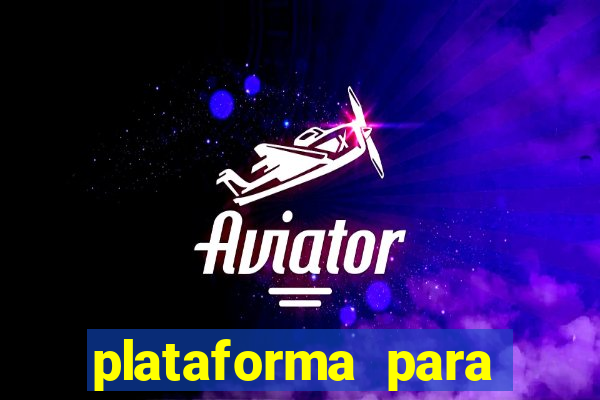 plataforma para jogar fortune tiger