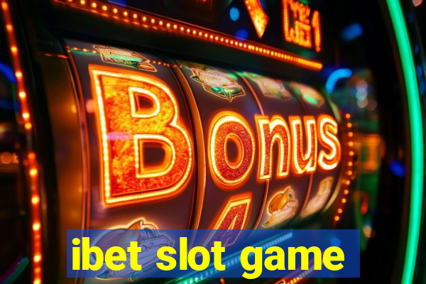 ibet slot game