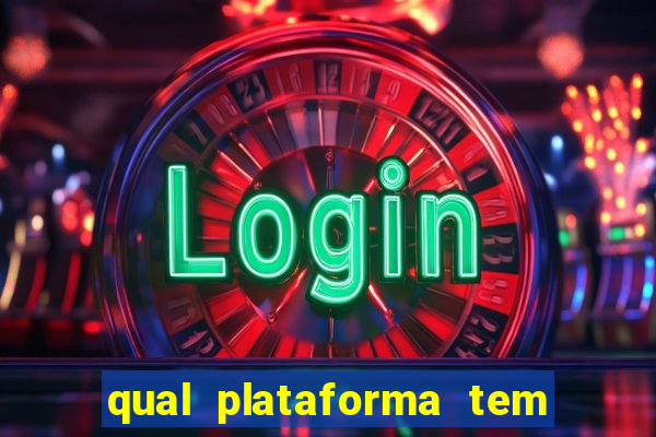 qual plataforma tem fortune tiger