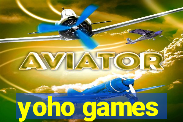 yoho games