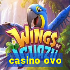 casino ovo