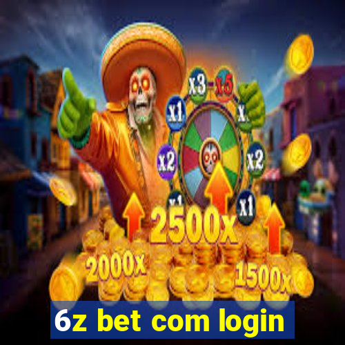 6z bet com login