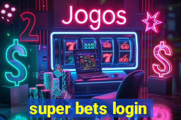 super bets login