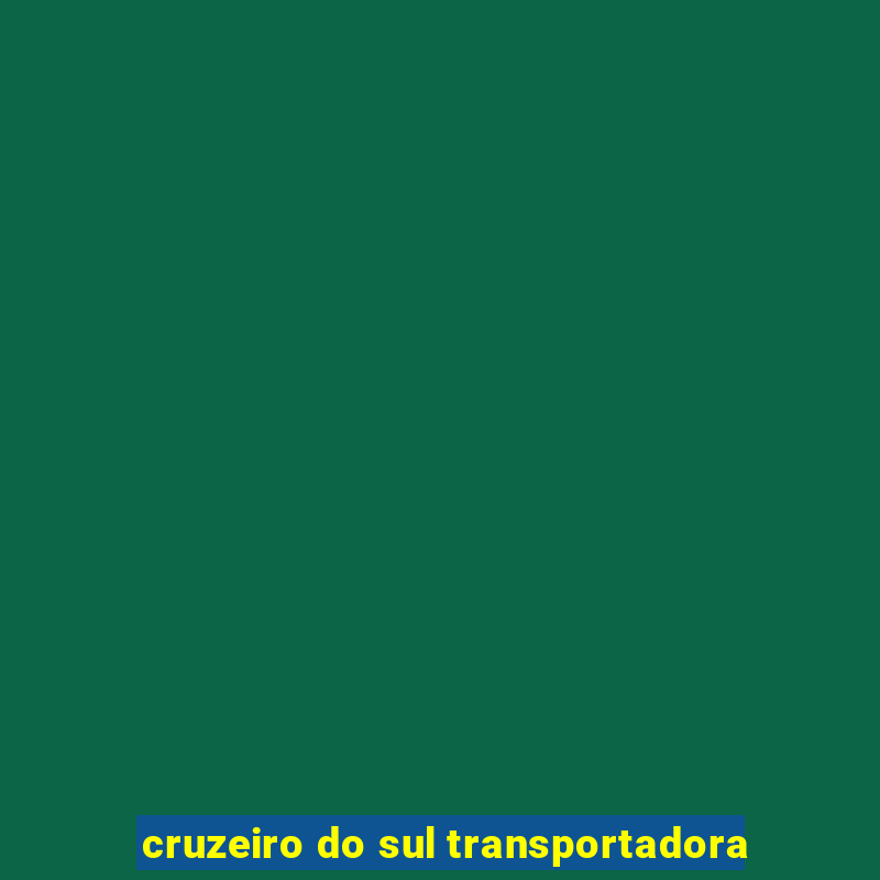 cruzeiro do sul transportadora