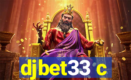 djbet33 c