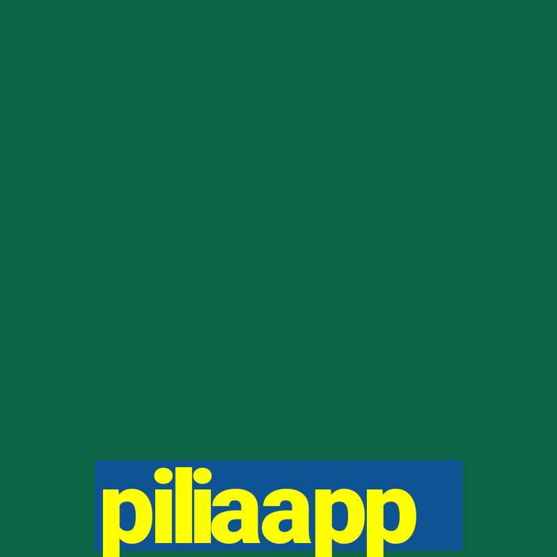 piliaapp