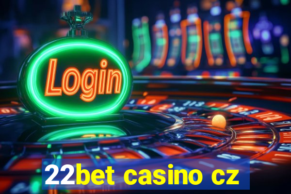 22bet casino cz