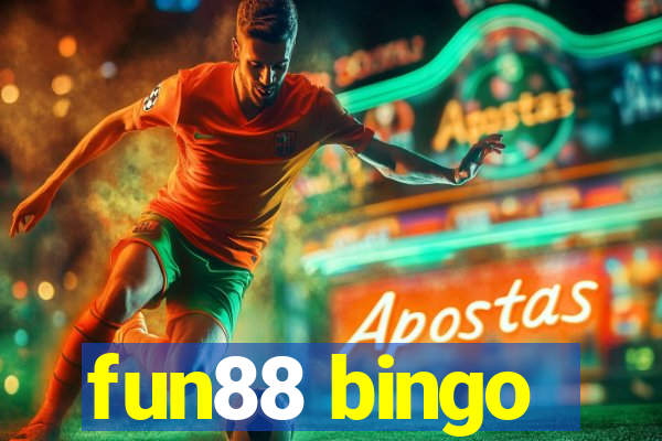 fun88 bingo