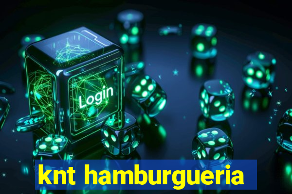 knt hamburgueria