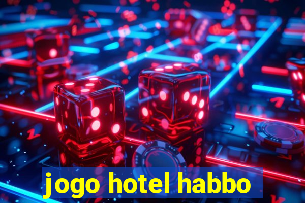 jogo hotel habbo