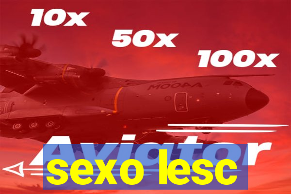 sexo lesc