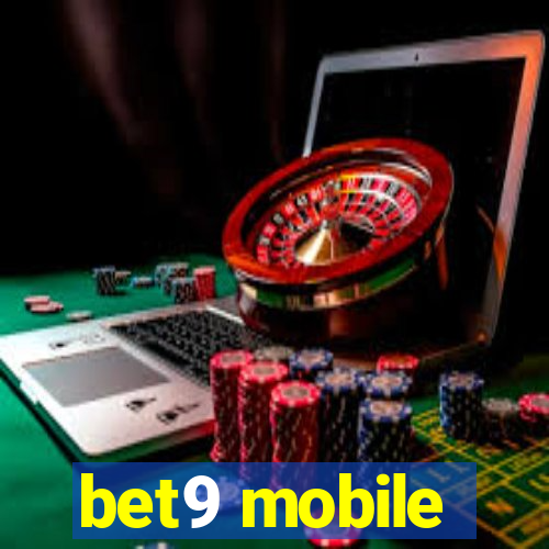 bet9 mobile