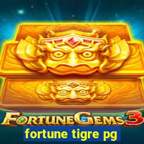 fortune tigre pg