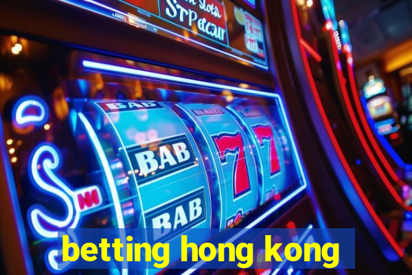 betting hong kong