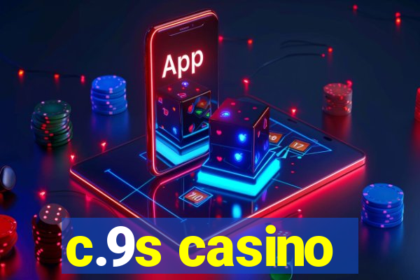 c.9s casino