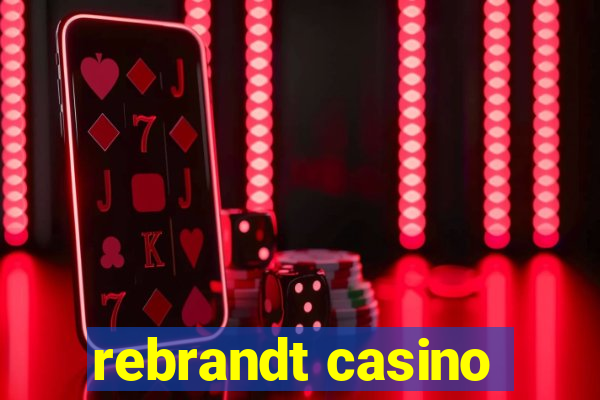 rebrandt casino