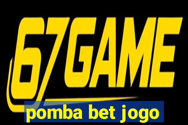 pomba bet jogo