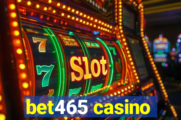 bet465 casino