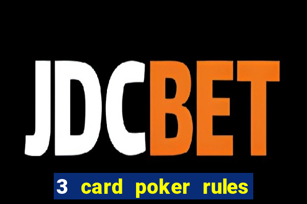 3 card poker rules in casino