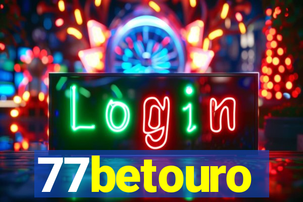 77betouro