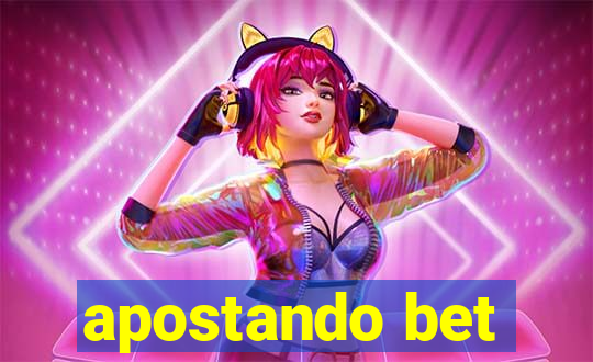 apostando bet