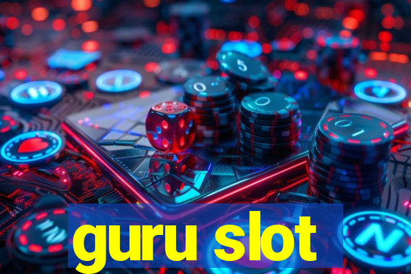 guru slot